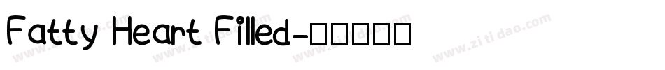 Fatty Heart Filled字体转换